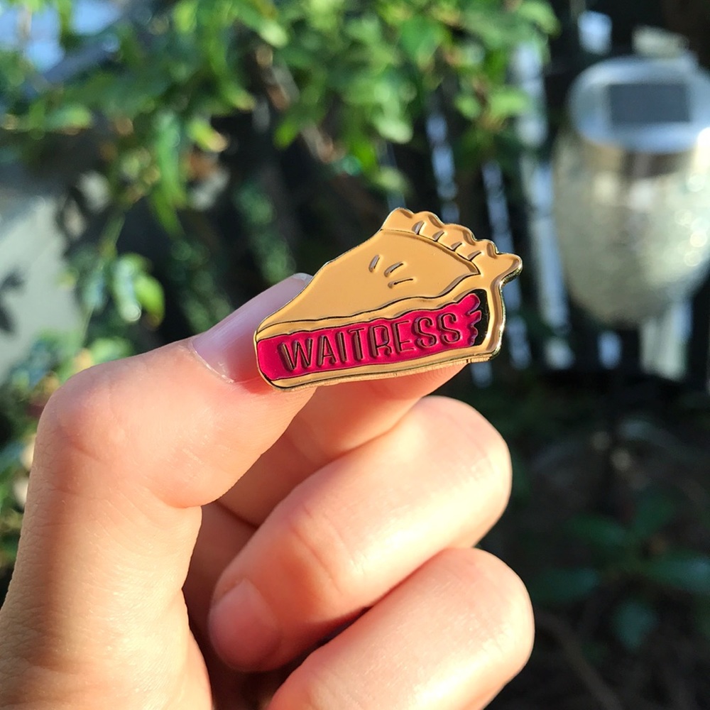 “ the waitress “ pin